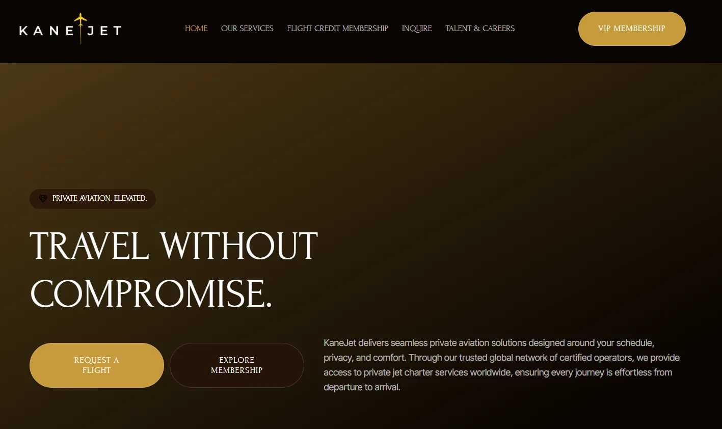 KaneJet homepage with the headline Travel Without Compromise and gold Request a Flight and Explore Membership buttons
